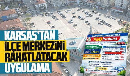 KARSAŞ’tan ilçe merkezini rahatlatacak uygulama