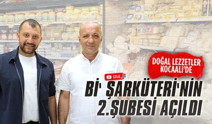 Bi’ Şarküteri Kocaali’de ikinci şubesini açtı