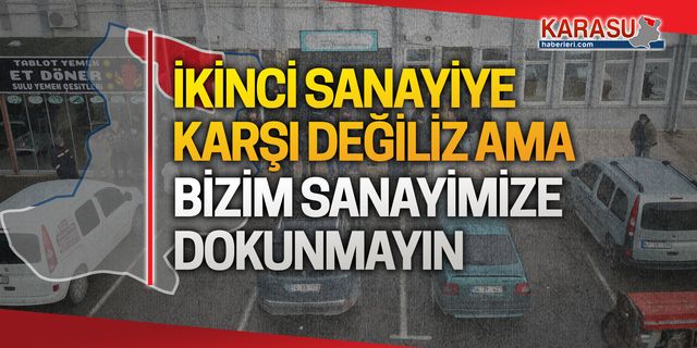 Karasu sanayi sitesi esnafından imar tepkisi