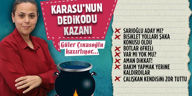 Karasu’nun dedikodu kazanı