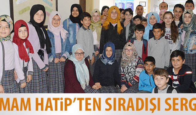 İmam Hatip’ten sıradışı bir sergi