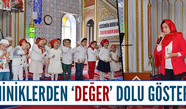 Miniklerden ‘değer’ dolu gösteri