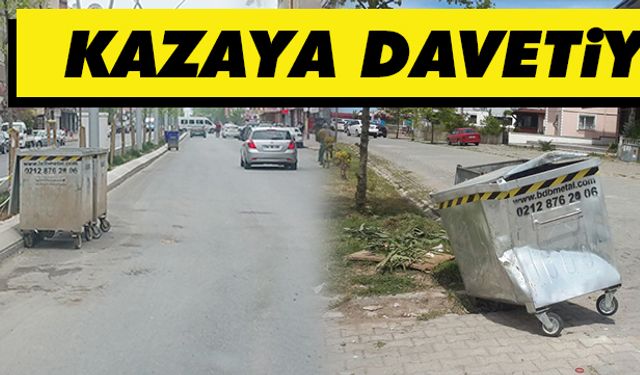 Konteynerler, kazaya davetiye çıkartıyor