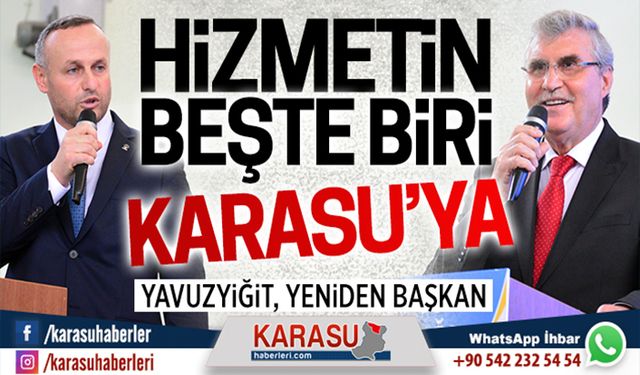 Hizmetin beşte biri Karasu’ya