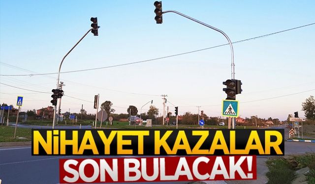 Nihayet kazalar son bulacak