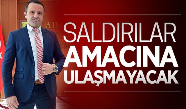 Saldırılar, amacına ulaşmayacak