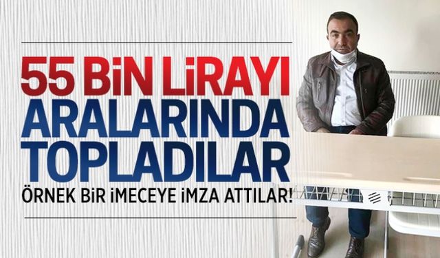 55 bin lirayı aralarında topladılar