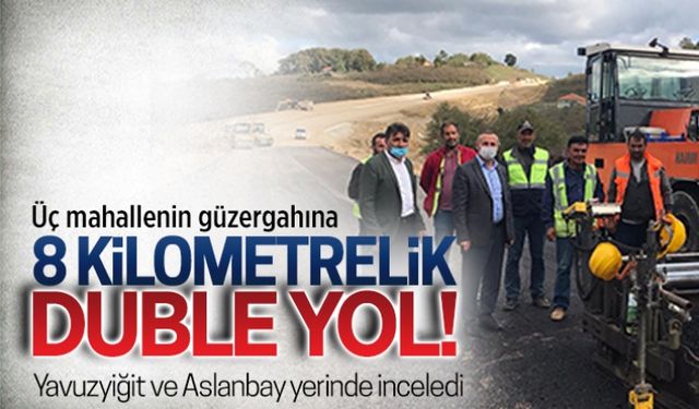 8 kilometrelik duble yol