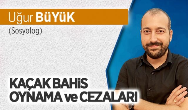 Kaçak bahis oynama ve cezaları