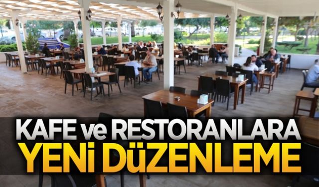 Kafe ve restoranlara kısıtlama