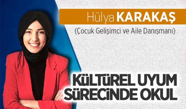 Kültürel uyum sürecinde okul