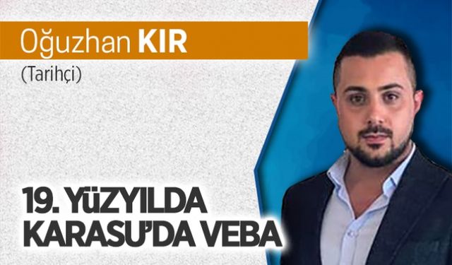 19.yüzyılda Karasu’da veba