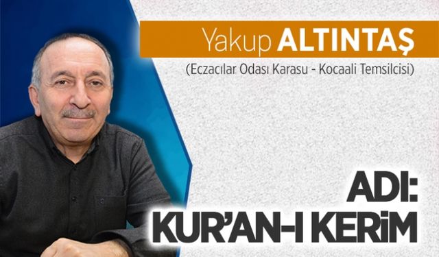 Adı: Kur'an-ı Kerim