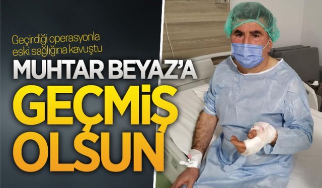 Ali Beyaz’a geçmiş olsun