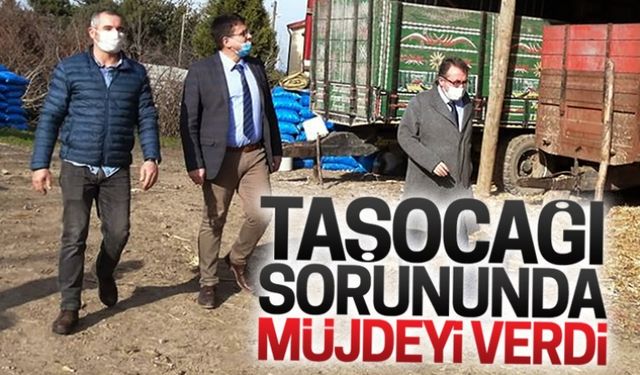 Taşocağı sorununda müjdeyi verdi