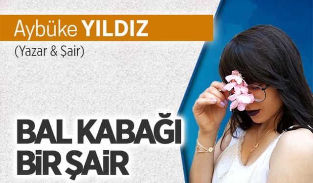 Bal kabağı bir şair