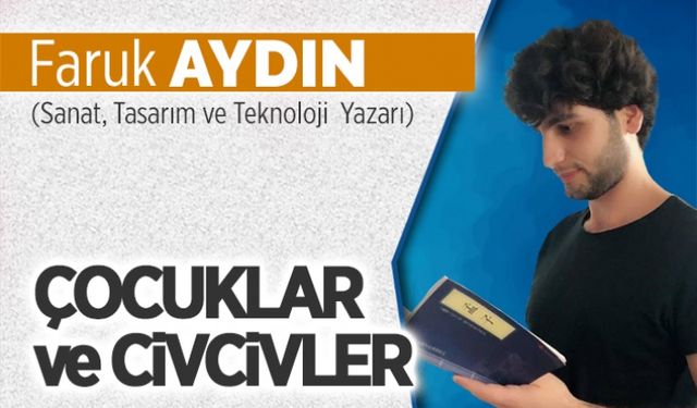 Çocuklar ve civcivler