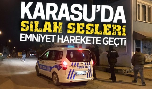 Karasu’da silah sesleri