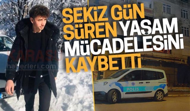 Ölümün kıyısındaki yaşam mücadelesini kaybetti