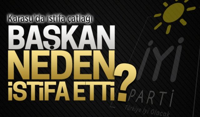 İYİ Parti Karasu’da istifa