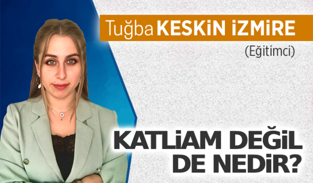 Katliam değil de nedir?