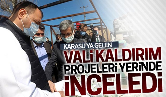 Vali Kaldırım’dan projelere tam not