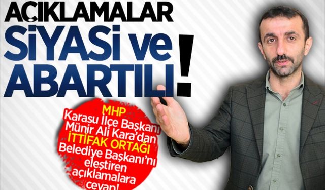 Açıklamalar siyasi ve abartılı