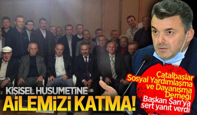 Kişisel husumetine ailemizi katma!