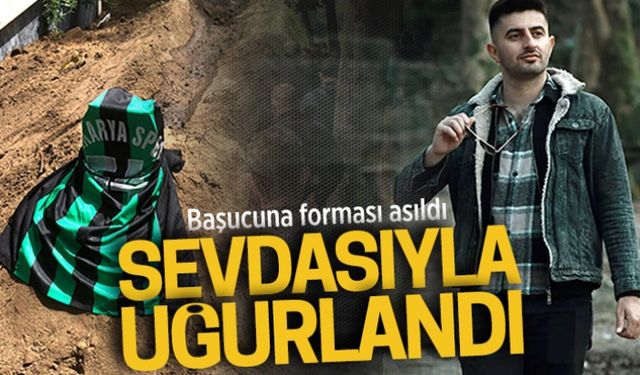 Oğuzhan, Yeşil-Siyahlı sevdasıyla uğurlandı