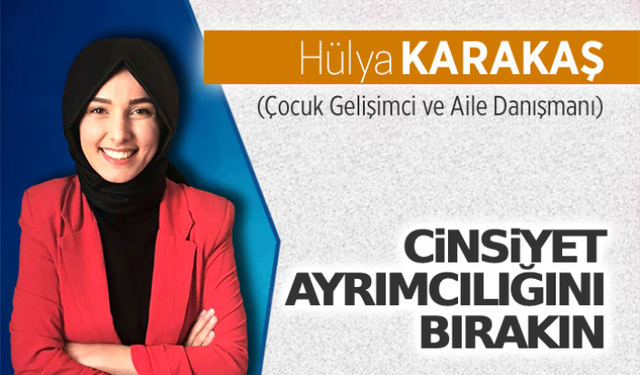 Cinsiyet ayrımcılığını bırakın