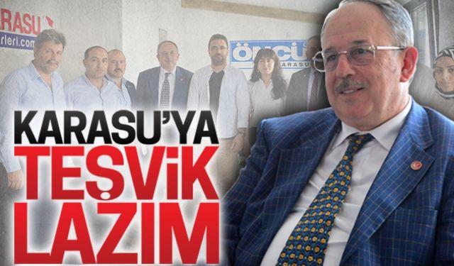 Karasu’ya teşvik lazım