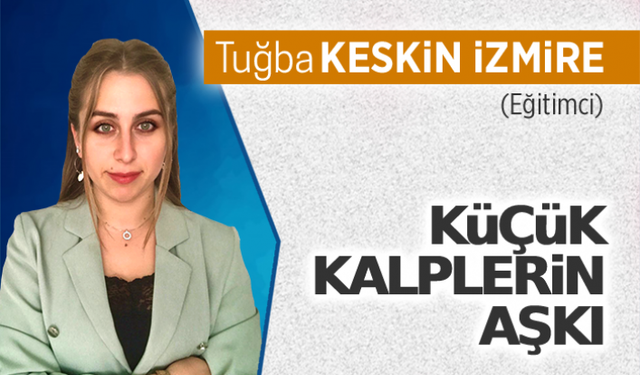 Küçük kalplerin aşkı