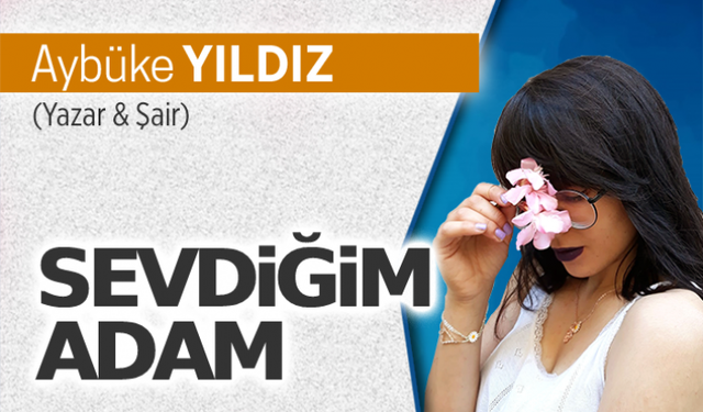 Sevdiğim adam