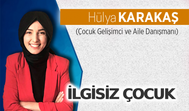 İlgisiz çocuk