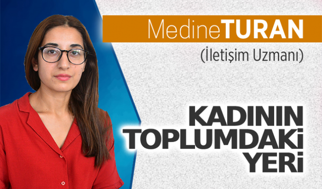 Kadının toplumdaki yeri