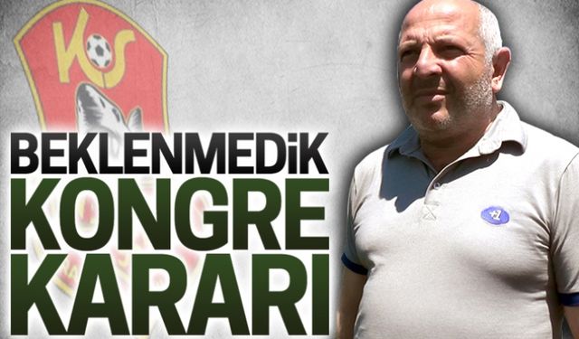 Karasuspor’da beklenmedik kongre kararı