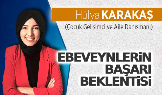 Ebeveynlerin başarı beklentisi