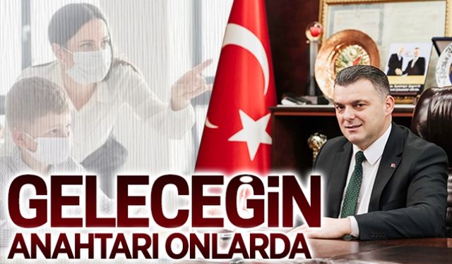 Geleceğin anahtarı onlarda