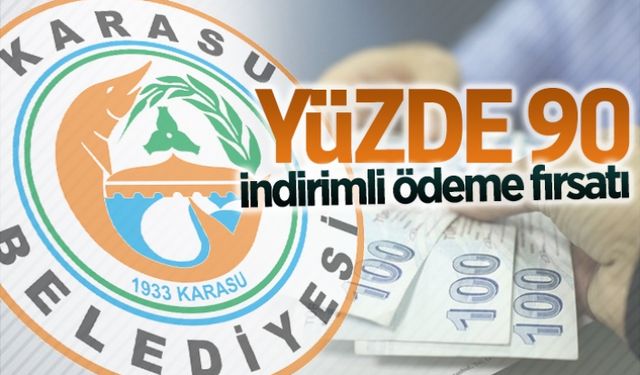 Yüzde 90 indirimli ödeme fırsatı