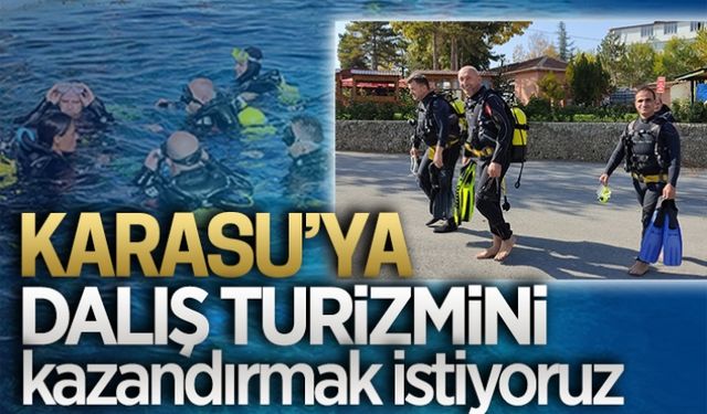 Dalış turizmini kazandırmak istiyoruz