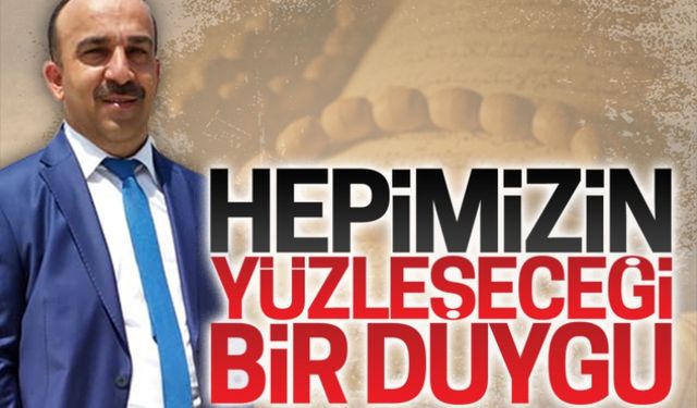 Hepimizin yüzleşeceği bir duygu