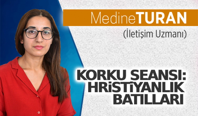 Korku seansı: Hristiyanlık batılları