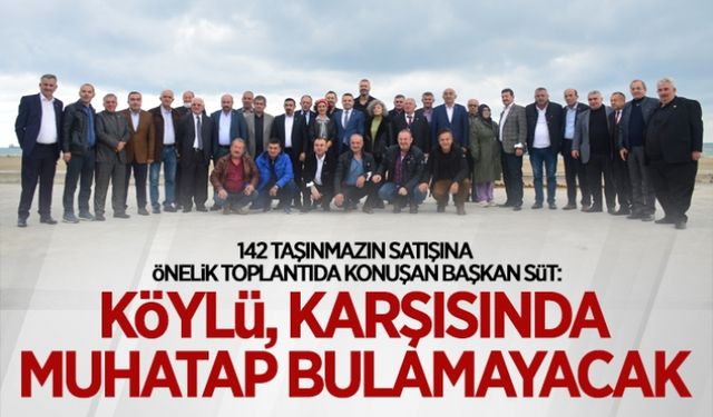 Köylü, karşısında muhatap bulamayacak