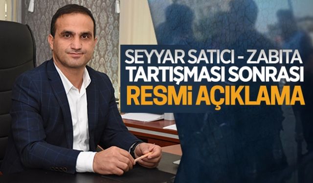 Seyyar – zabıta tartışması hakkında açıklama