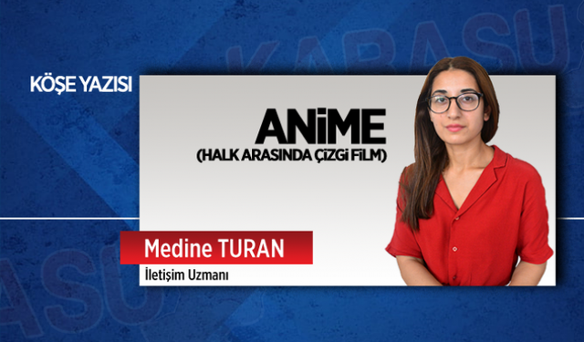 Anime (Halk arasında çizgi film)