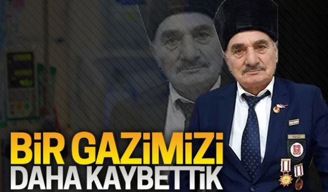 Bir gazimizi daha kaybettik