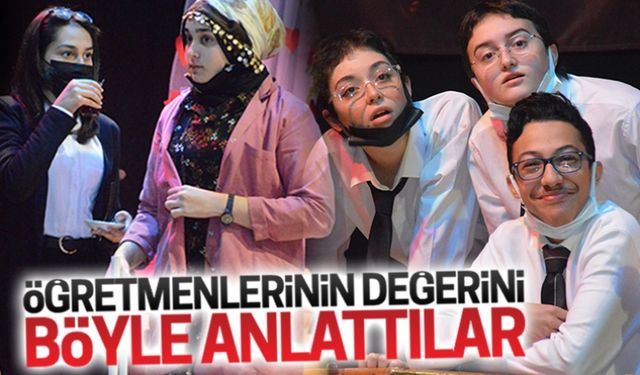 Öğretmenlerinin değerini böyle anlattılar