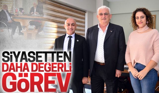 Siyasetten daha değerli görev