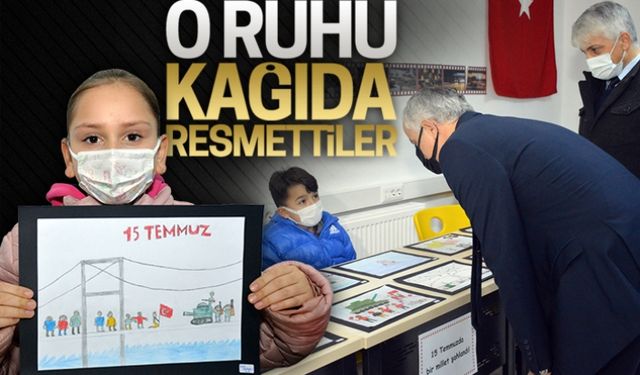 15 Temmuz ruhunu kağıtlara resmettiler