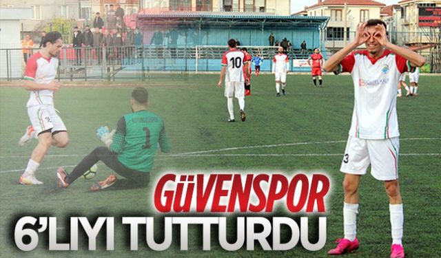 Güvenspor 6’lıyı tutturdu